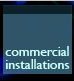 commercial installations